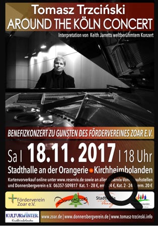 THE KÖLN CONCERT, Interpretation 2017, Stadthalle an der Orangerie, Kirchheimbolanden, Tomasz Trzciński - piano