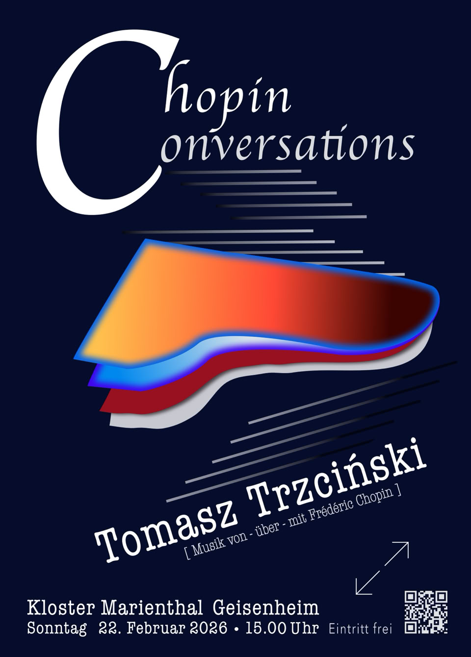Chopin Conversations - 22 Februar 2026 Klaster Marienthal, 15.00 Chopin Conversations 22 Februar 2026 Klaster Marienthal, 15.00. Musik von - übre - mit Frederic Chopin!